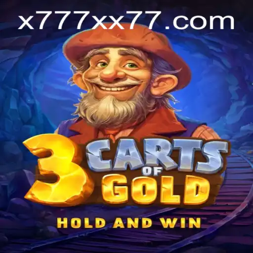 Discover the Thrills of 3cartsOfGold: Enter the World of Riches with x777