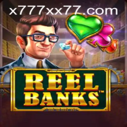 ReelBanks Revolutionizes Gaming with x777: An In-Depth Exploration