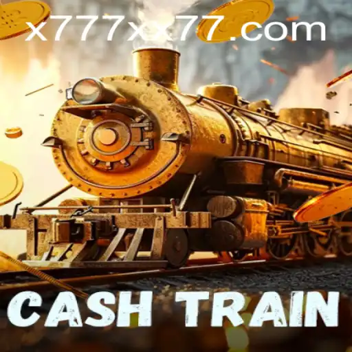 CashTrain: Unveiling the Exciting World of x777