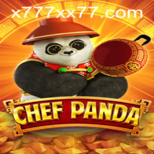 ChefPanda: A Culinary Adventure Awaits With x777
