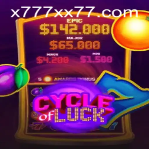 CycleofLuck: A Deep Dive into the Thrilling World of x777