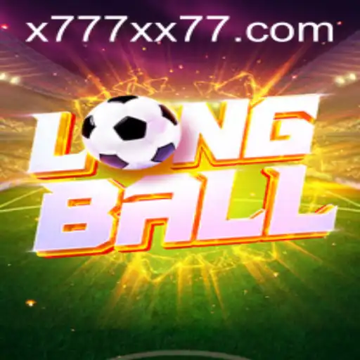 Diving into LongBall: The Exciting Game Revolutionized by x777