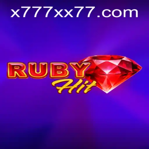 Unveiling RubyHit: The Thrilling Game Revolution with x777