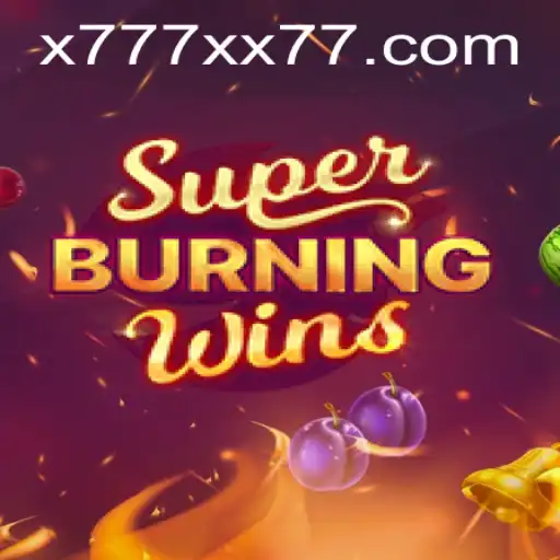SuperBurningWins x777: Exploring the Thrilling Classic Slot