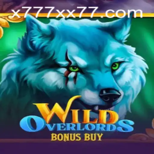 Unveil the Thrills of WildOverlordsBonusBuy with Feature x777